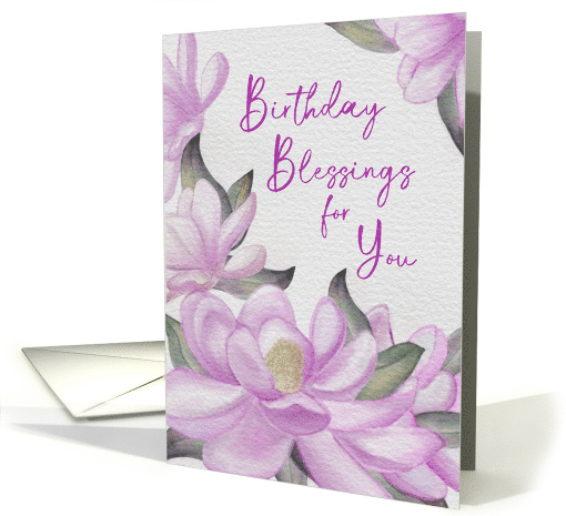 Happy Birthday to You Watercolor Pink Magnolias card (1895890)