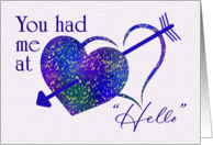 You Had Me at Hello Double Hearts and Arrow Valentine’s Day card
