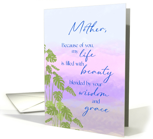 Mother's Day From Daughter Because of Your Wisdom and Grace card