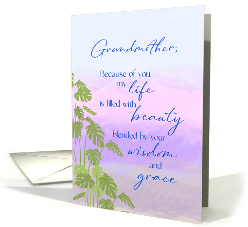 A Grandmother's Wisdom From Granddaughter on Mother's Day card