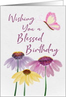 Wishing You a Blessed Birthday Cone Flowers and Butterfly card
