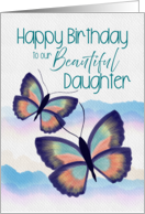 Happy Birthday to Our Beautiful Daughter Watercolor Butterflies card