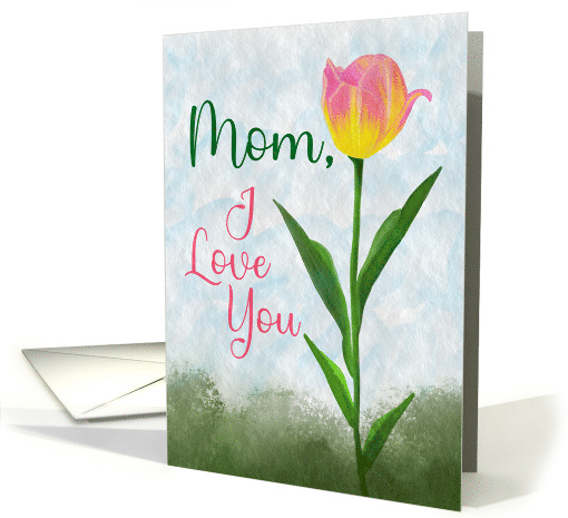 Mom I Love You Mother's Day Watercolor Tulip card (1918446)