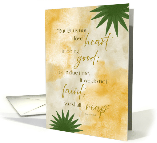 Friend Encouragement Don't Lose Heart Scripture Verse card (1924562)