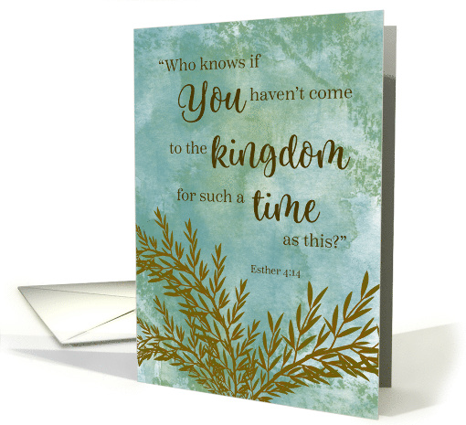 For Such a Time as This Encouragement Have Faith Scripture Verse card