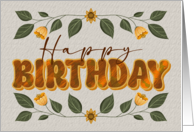 Happy Birthday Fun Retro Feel Font Floral Vine Border card