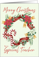 Merry Christmas to a Special Teacher Candy Cane Poinsettia Wreath card