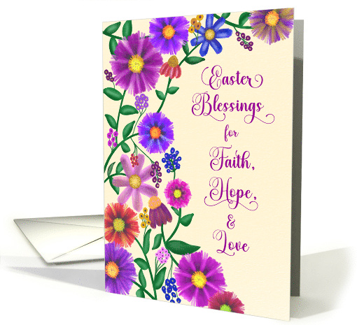 Easter Blessings for Faith, Hope, and Love Floral Border card