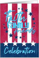 Patriotic Invitation Faith Family Friends Celebration card