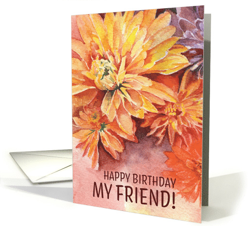 My Friend Happy Birthday Fall Autumn Chrysanthemum card (1871230)