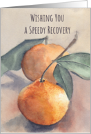Wishing You A Speedy Recovery Mandarin Oranges card