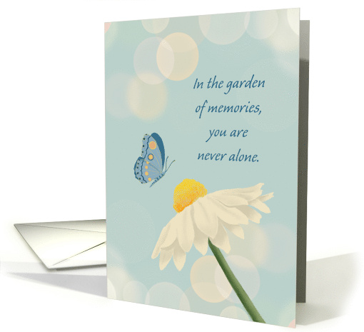 You Are Never Alone In Garden of Memories Blue Butterfly... (1884778)