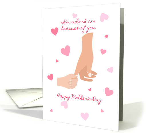Mother's Day Mom Because of You card (1913878)
