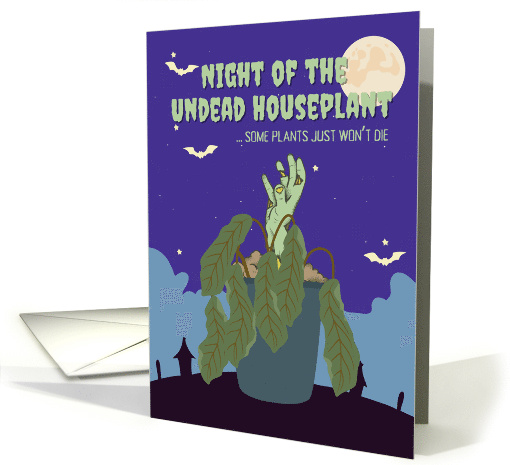 Night of the Undead Houseplant Funny Halloween Card for... (1945556)