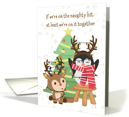 Funny Friends Naughty List Christmas Penguin Reindeer card (1949566)