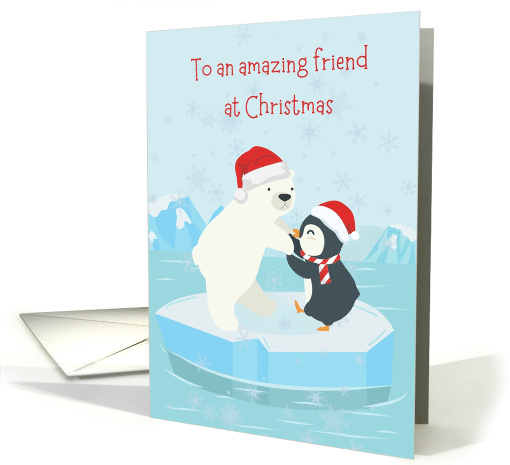 Amazing Friend at Christmas Cute Penguin Polar Bear Friendship card