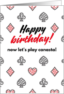 Happy Birthday Now Let’s Play Canasta Blank card