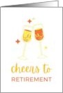 Cheers to Retirement Champagne card