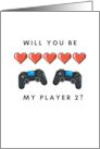 Will You Be My Player 2 Two Video Game Controller With Hearts card