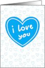 I Love You Big Blue Heart card