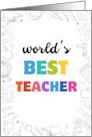 World’s Best Teacher Appreciation Thank You card
