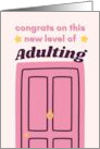 Congrats On This New Level Of Adulting Pink Door New Home card