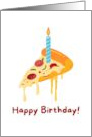 Happy Birthday Funny Pizza Lover Candle card