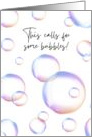 This Calls For Some Bubbles Cute Congratulations card