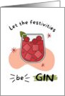 Let the Festivities Be Gin Happy Holidays card