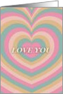Love You Retro Heart Ripple Effect card
