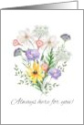 Always Here For You Flower Bouquet Sympathy card