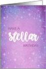 Have a Stellar Birthday Purple Sky With Stars and Constellations card
