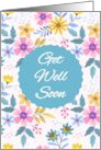 Get Well Soon Vibrant Floral Uplifting card