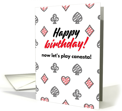 Happy Birthday Now Let's Play Canasta Blank card (1864178)
