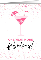 Happy Birthday One Year More Fabulous Cocktail card