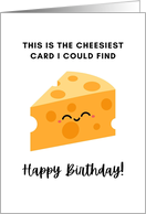This Is The Cheesiest Card I Could Find Happy Birthday Blank card