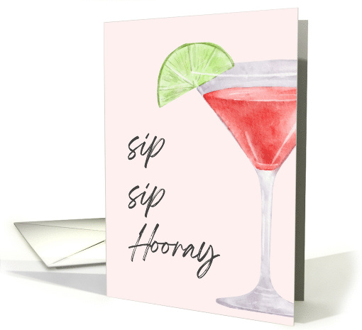Sip Sip Hooray Cocktail Birthday card (1872728)