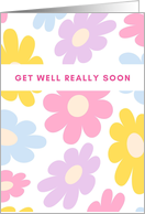 Get Well Really Soon Pastel Flowers card