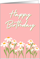Happy Birthday White Flowers Floral card
