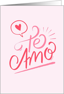 Te Amo I Love You Speech Bubble Heart Pink and Red card