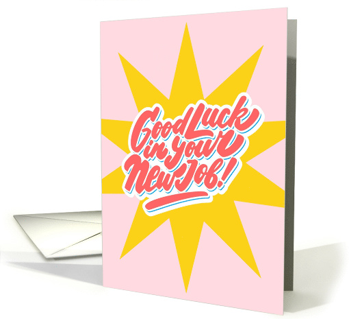 Good Luck In Your New Job card (1879552)