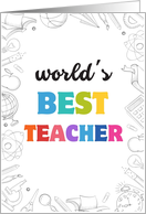 World’s Best Teacher Appreciation Thank You card