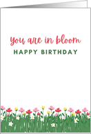 You Are In Bloom Happy Birthday Flowered Garden card