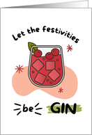 Let the Festivities Be Gin Happy Holidays card