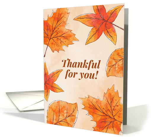Thankful For You Fall Autumn Leaves Thanksgiving card (1886752)
