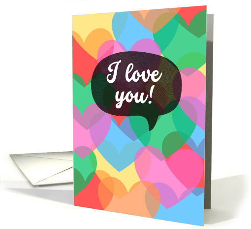 I Love You Colorful Hearts Romance card (1887950)