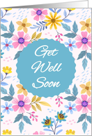 Get Well Soon Vibrant Floral Uplifting card