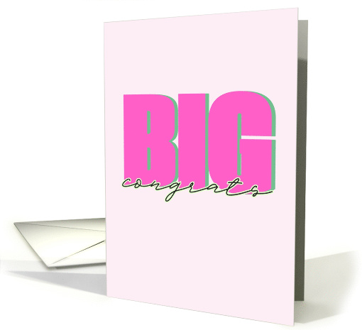 Big Congrats Cute Congratulations Pink card (1896534)