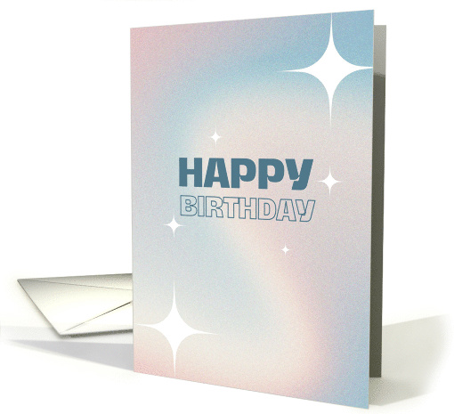 Happy Birthday Soft Digital Holographic Look With White Stars card