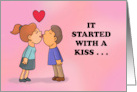 Cute Spouse Anniversary It Started With A Kiss card